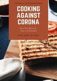 Cooking against Corona - De Zordo, Marc André