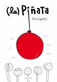 La Piñata (eBook, PDF) La Piñata (eBook, PDF)