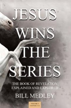 JESUS WINS THE SERIES VOL. 3 (eBook, ePUB) - Medley, Bill