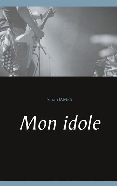 Mon idole (eBook, ePUB)