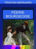 Féerie bourgeoise (eBook, ePUB)