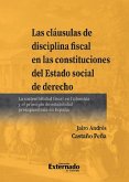 Las cláusulas de disciplina fiscal en las constituciones del Estado social de derecho (eBook, ePUB)