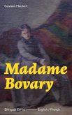Madame Bovary - Bilingual Edition (English / French): (eBook, ePUB)