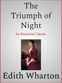 The Triumph of Night (eBook, ePUB) - Wharton, Edith