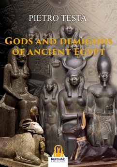 Gods and Demigods of Ancient Egypt (eBook, ePUB) - Testa, Pietro