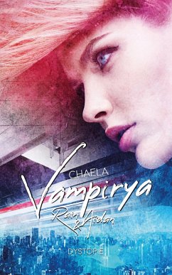 Vampirya: Rain & Aidan (eBook, ePUB) - Chaela