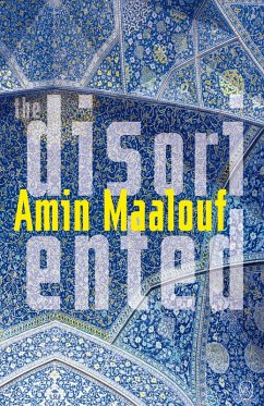 The Disoriented (eBook, ePUB) - Maalouf, Amin