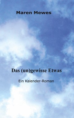 Das (un)gewisse Etwas (eBook, ePUB)