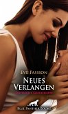 Neues Verlangen   Erotische Geschichte (eBook, ePUB)