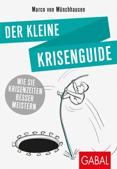 Der kleine Krisenguide - Münchhausen, Marco von