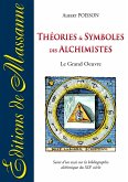 Théories et symboles des Alchimistes (eBook, ePUB)