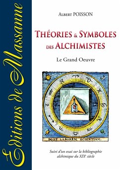 Théories et symboles des Alchimistes (eBook, ePUB) - Poisson, Albert