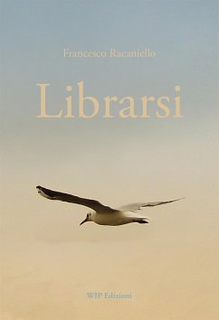 Librarsi (eBook, ePUB) - Racaniello, Francesco