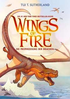 Wings of Fire 1 - Sutherland, Tui T.