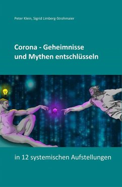 Corona - Geheimnisse und Mythen entschlüsseln (eBook, ePUB) - Klein, Peter; Limberg-Strohmaier, Sigrid