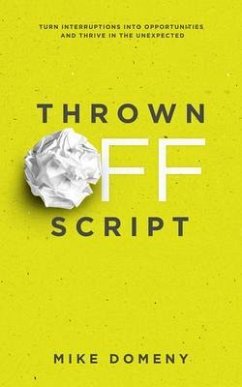 Thrown Off Script (eBook, ePUB) - Domeny, Mike