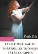 Le Naturalisme au théâtre : les... - Bild 1