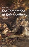 The Temptation of Saint Anthony - A Historical Novel (Complete Edition) (eBook, ePUB)