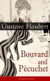 Bouvard and Pécuchet (A Satirical Novel) (eBook, ePUB)