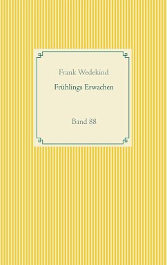 Frühlings Erwachen - Wedekind, Frank