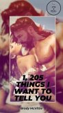 1205 Things I Want to Tell You (eBook, ePUB) 1205 Things I Want to Tell You (eBook, ePUB)
