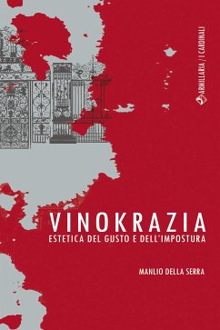 Vinokrazia (eBook, ePUB) - Della Serra, Manlio