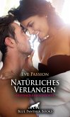 Natürliches Verlangen   Erotische Geschichte (eBook, ePUB)