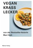Vegan Krass Lecker (eBook, ePUB)