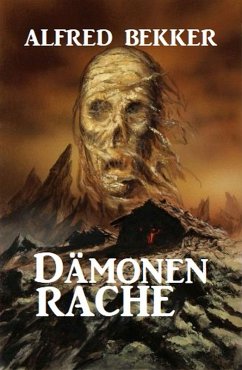 Dämonenrache (eBook, ePUB) - Bekker, Alfred