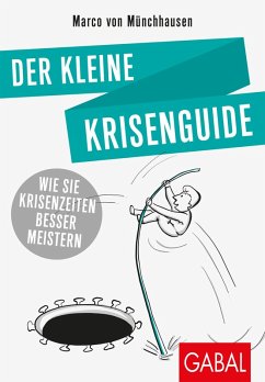 Der kleine Krisenguide (eBook, ePUB) - Münchhausen, Marco Von