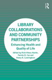 Library Collaborations and Community Partnerships (eBook, ePUB)
