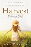 Harvest: The Field of Hope!!