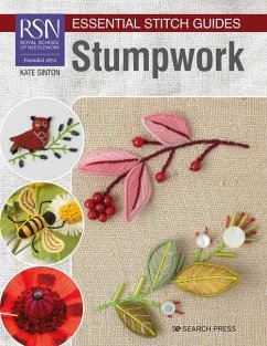 RSN Essential Stitch Guides: Stumpwork - Sinton, Kate