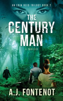 The Century Man - Fontenot, A. J.