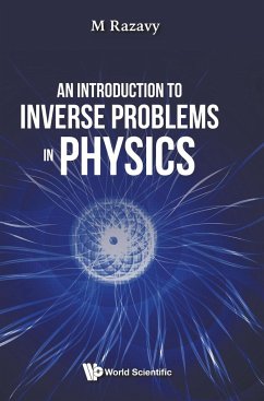 An Introduction to Inverse Problems in Physics - M Razavy