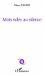 Mots volés au silence - Bild 1