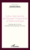 Autour des oeuvres de Georges Chapouthier et Florence Burgat