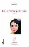 La lumière et la nuit