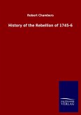 History of the Rebellion of 1745-6 History of the Rebellion of 1745-6