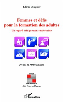 Femmes et défis pour la formation des adultes - Ollagnier, Edmée