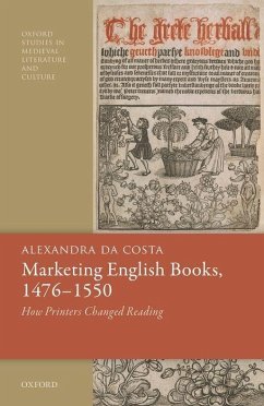 Marketing English Books, 1476-1550 - Da Costa, Alexandra