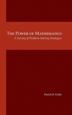 The Power of Mathematics - Pirilla, Patrick B.