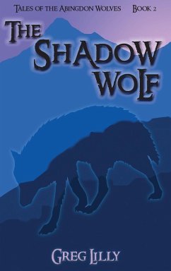 The Shadow Wolf - Lilly, Greg