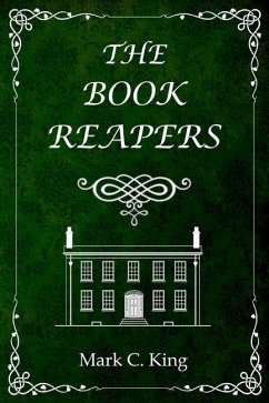 The Book Reapers - King, Mark C.