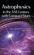 ASTROPHYSICS IN THE XXI CENTURY WITH... - Bild 1