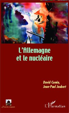 L'Allemagne et le nucléaire - Cumin, David; Joubert, Jean-Paul