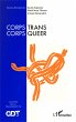 Corps Trans / Corps Queer - Bild 1