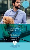 Sarah And The Single Dad / Tempted By The Brooding Vet: Sarah and the Single Dad / Tempted by the Brooding Vet (Mills & Boon Medical) (eBook, ePUB)