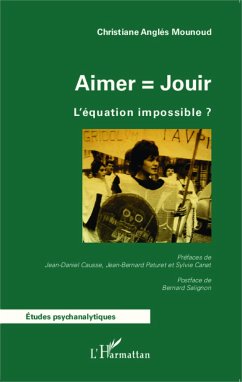 Aimer = Jouir - Anglés Mounoud, Christiane