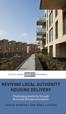 Reviving Local Authority Housing Delivery - Morphet, Janice; Clifford, Ben